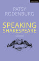 Speaking Shakespeare 9781350161658 Patsy Rodenburg