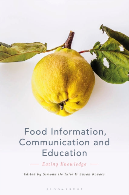 Book cover of: Food Information, Communication and Education. By: Simona De Iulio