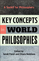 Book cover of: Key Concepts in World Philosophies. By: Sarah Flavel