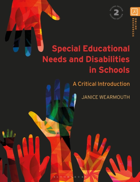 Book cover of: Special Educational Needs and Disabilities in Schools. By: Janice Wearmouth