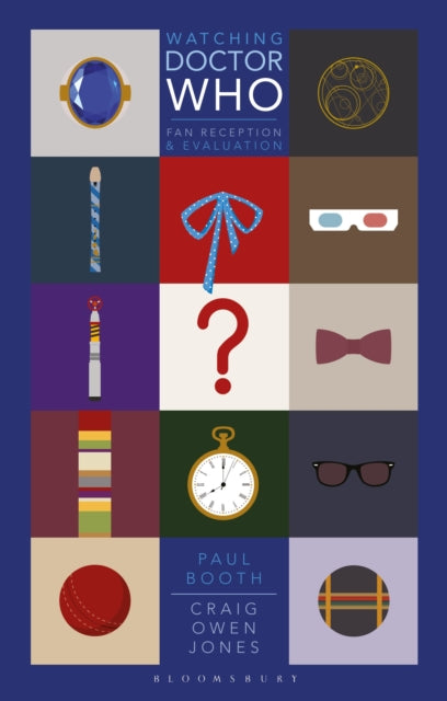 Book cover of: Watching Doctor Who. By: Paul Booth