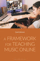 Book cover of: Framework for Teaching Music Online. By: Johnson, Carol
