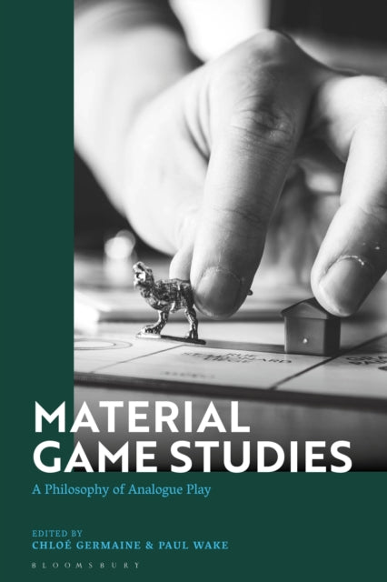 Book cover of: Material Game Studies. By: Chloe Germaine