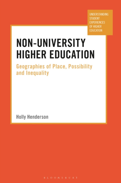 Book cover of: Non-University Higher Education. By: Holly Henderson