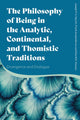 Book cover of: Philosophy of Being in the Analytic, Continental, and Thomistic Traditions. By: Joseph P. Li Vecchi