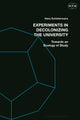 Book cover of: Experiments in Decolonizing the University. By: Hans Schildermans