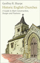 Book cover of: Historic English Churches. By: Geoffrey R. Sharpe
