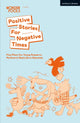 Book cover of: Positive Stories For Negative Times. By: Sabrina Mahfouz