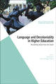 Book cover of: Language and Decoloniality in Higher Education. By: Zannie Bock