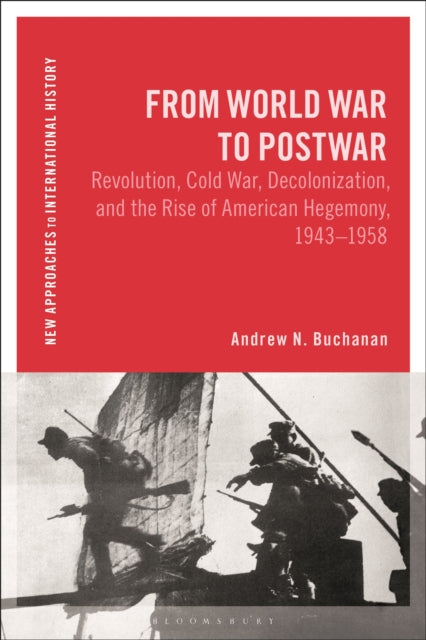 Book cover of: From World War to Postwar. By: Andrew N. Buchanan