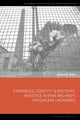 Book cover of: Experience, Identity & Epistemic Injustice within Ireland’s Magdalene Laundries. By: Chloe K. Gott