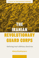 Book cover of: Iranian Revolutionary Guard Corps. By: Alma Keshavarz