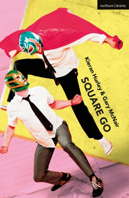 Book cover of: Square Go. By: Gary McNair