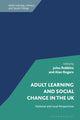 Book cover of: Adult Learning and Social Change in the UK. By: Jules Robbins