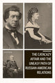 Book cover of: Catacazy Affair and the Uneasy Path of Russian-American Relations. By: Lee A. Farrow