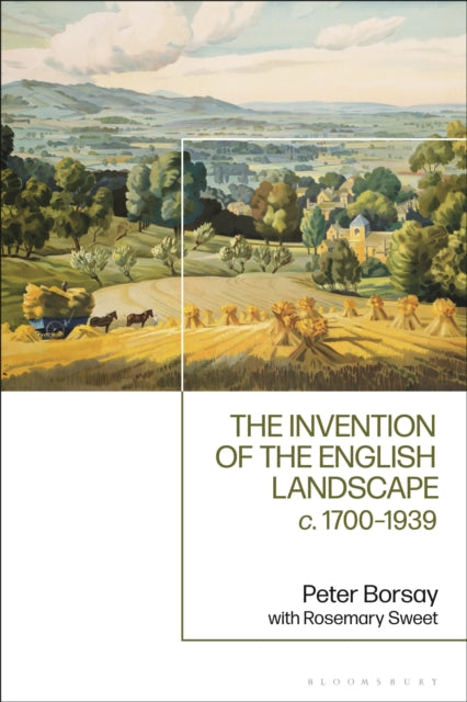Book cover of: Invention of the English Landscape. By: Rosemary Sweet