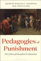 Book cover of: Pedagogies of Punishment. By: Winston C. Thompson
