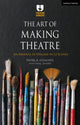 Book cover of: Art of Making Theatre. By: Pamela Howard