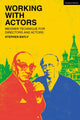 Book cover of: Working with Actors. By: Stephen Bayly