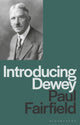 Book cover of: Introducing Dewey. By: Paul Fairfield