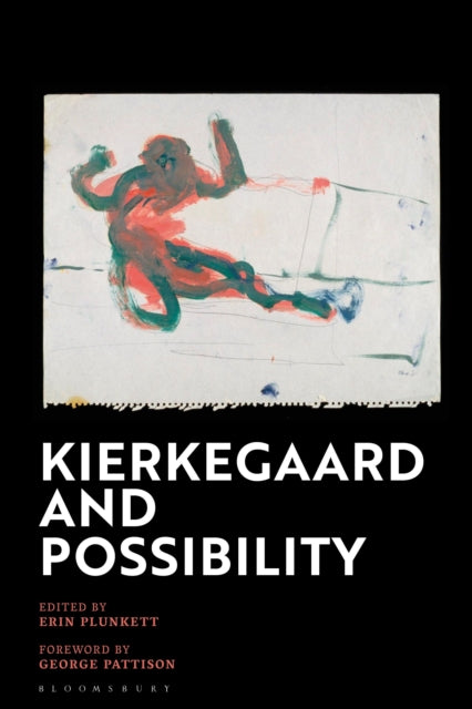 Book cover of: Kierkegaard and Possibility. By: Erin Plunkett