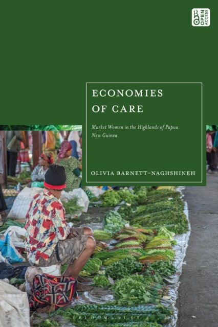 Book cover of: Economies of Care. By: Olivia Barnett-Naghshineh