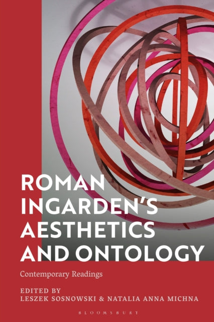 Book cover of: Roman Ingarden’s Aesthetics and Ontology