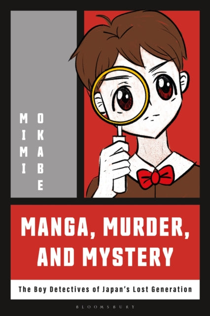 Book cover of: Manga, Murder and Mystery. By: Mimi Okabe