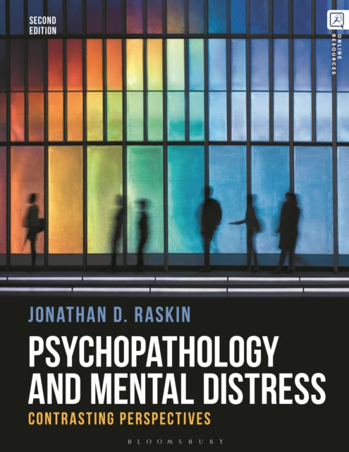 Psychopathology and Mental Distress, Contrasting Perspectives 9781350330382 Jonathan D. Raskin