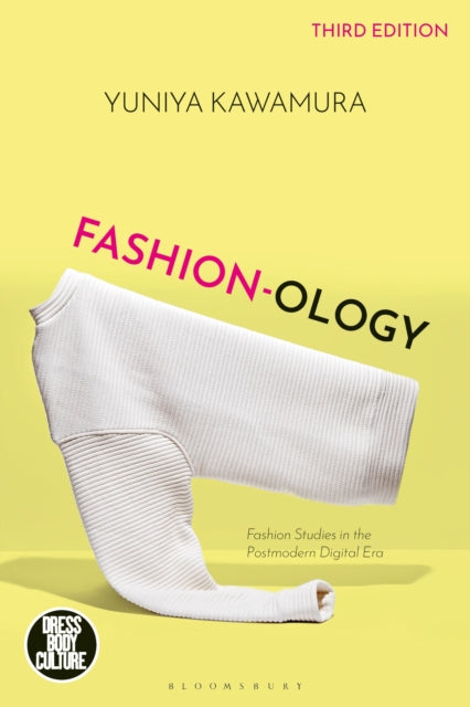 Book cover of: Fashion-ology. By: Yuniya Kawamura