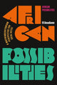 Book cover of: African Possibilities. By: Ifi Amadiume