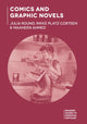 Book cover of: Comics and Graphic Novels. By: Julia Round