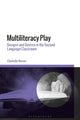 Book cover of: Multiliteracy Play. By: Chantelle Warner