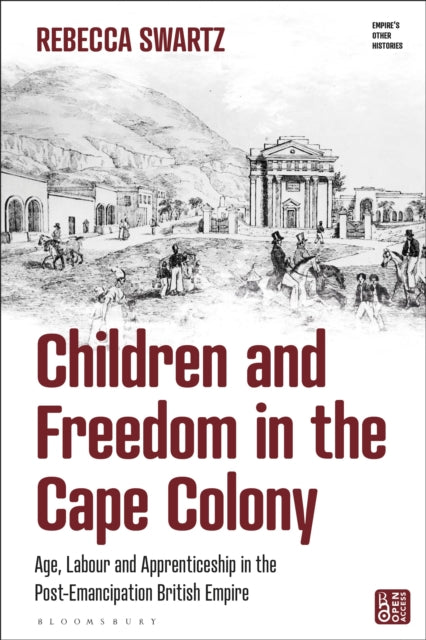 Book cover of: Children and Freedom in the Cape Colony