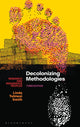 Decolonizing Methodologies, Research and Indigenous Peoples 9781350346086 Linda Tuhiwai Smith