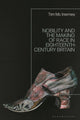 Book cover of: Nobility and the Making of Race in Eighteenth-Century Britain. By: Tim McInerney