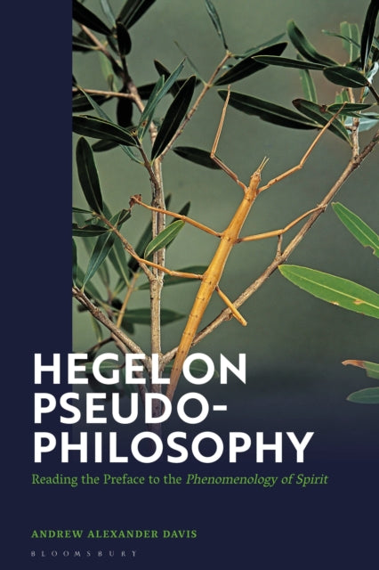 Book cover of: Hegel on Pseudo-Philosophy