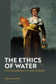 Book cover of: Ethics of Water. By: Cameron Fioret