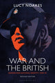 Book cover of: War and the British. By: Lucy Noakes