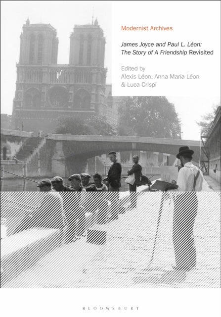 Book cover of: James Joyce and Paul L. Leon: The Story of a Friendship' Revisited