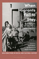 Book cover of: When Migrants Fail to Stay