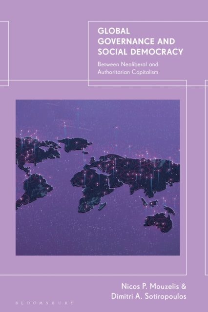 Book cover of: Global Governance and Social Democracy. By: Dimitri A. Sotiropoulos