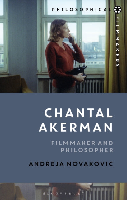 Book cover of: Chantal Akerman. By: Andreja Novakovic