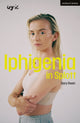 Book cover of: Iphigenia in Splott. By: Gary Owen