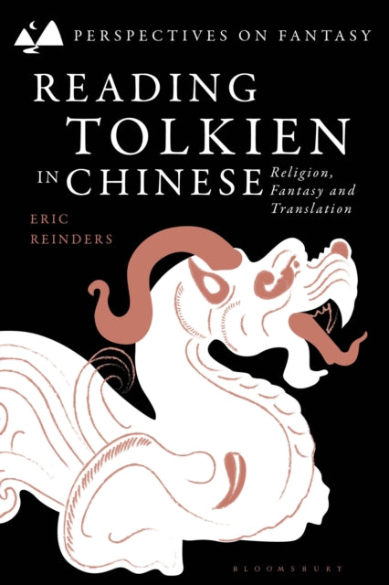Book cover of: Reading Tolkien in Chinese. By: Eric Reinders