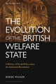 Book cover of: Evolution of the British Welfare State. By: Derek Fraser
