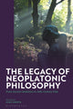 Book cover of: Legacy of Neoplatonic Philosophy. By: Gina Zavota