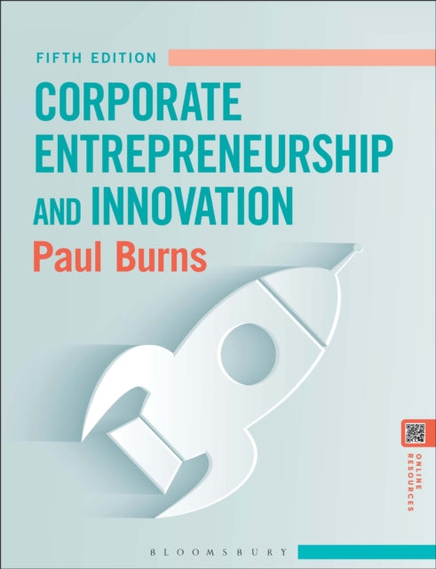 Book cover of: Corporate Entrepreneurship and Innovation. By: Paul Burns