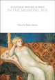Book cover of: Cultural History of Peace in the Medieval Age. By: Walter Simons