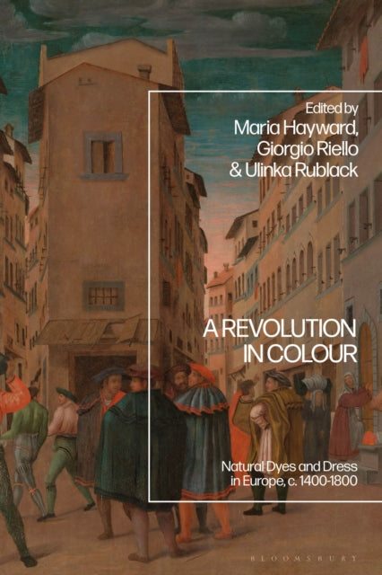 Book cover of: Revolution in Colour. By: Giorgio Riello